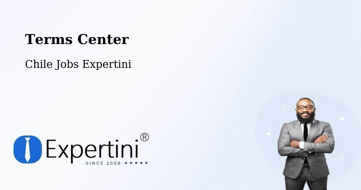 Terms of Service – Chépica - Chile Jobs Expertini